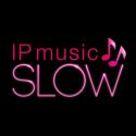 IP music Slow