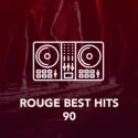 Rouge Best Hits 90’s